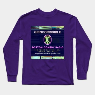 Boston Comedy Radio - Grincorrigible Long Sleeve T-Shirt